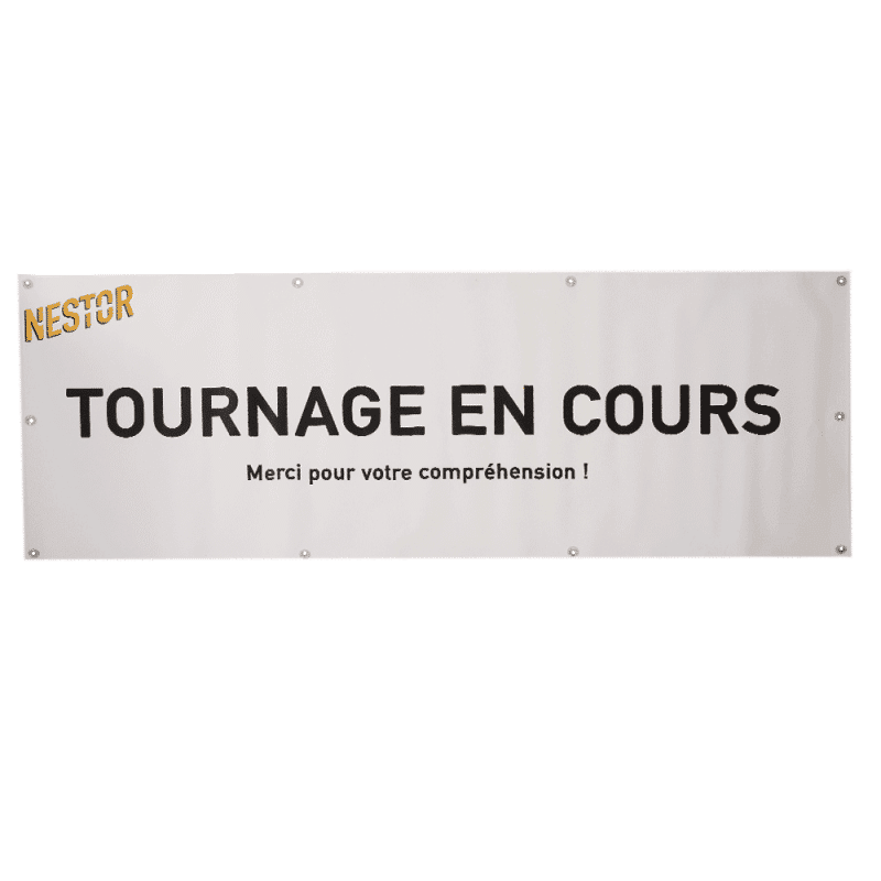 Banderole "Tournage en cours"